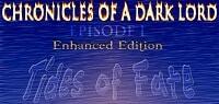 A Review of Chronicles of a Dark Lord – Episode One: Tides of Fate (Enhanced Edition)