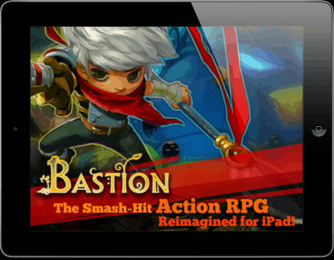 Bastion for iPad from Supergiant Games